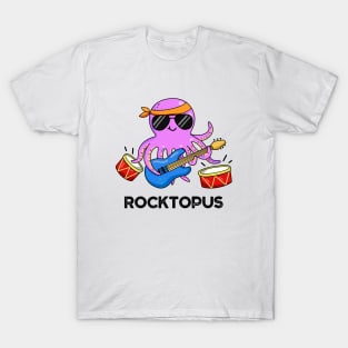 Rocktopus Cute Octopus Pun T-Shirt